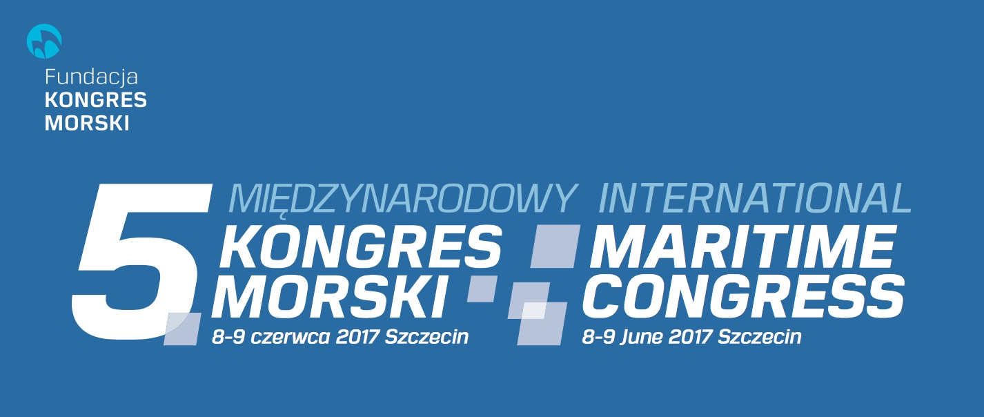 5. Międzynarodowy Kongres Morski w Szczecinie - GospodarkaMorska.pl