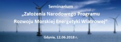 Seminarium „Założenia Narodowego Programu Rozwoju Morskiej Energetyki Wiatrowej” - GospodarkaMorska.pl