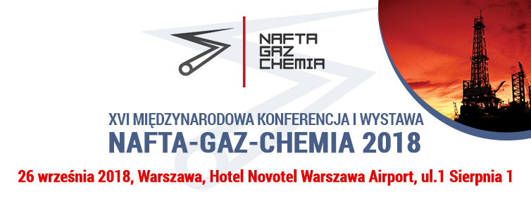 XVI Międzynarodowa Konferencja i Wystawa Nafta-Gaz-Chemia - GospodarkaMorska.pl