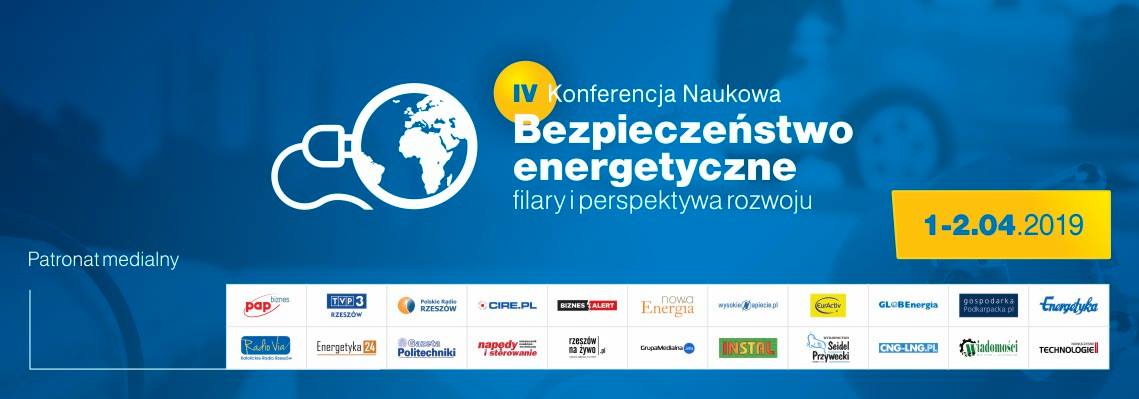 IV Konferencja Naukowa „Bezpieczeństwo energetyczne – filary i perspektywa rozwoju” 2019 - GospodarkaMorska.pl