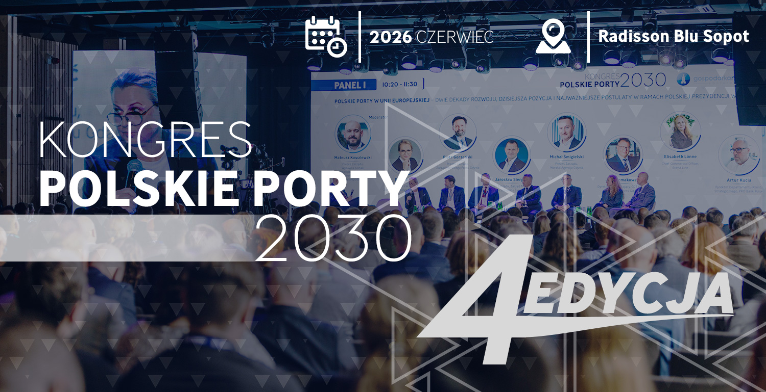 Kongres Polskie Porty 2030 - GospodarkaMorska.pl