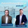 Polish Offshore Wind Podcast - Zbroja Adwokaci - Przemysław Hołowacz Klaster Offshore Wind/CSL