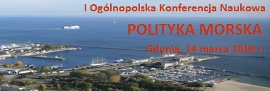 Konferencja Naukowa Polityka Morska - GospodarkaMorska.pl