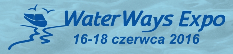 III Międzynarodowe Targi i Konferencje Gospodarki Wodnej i Żeglugi Śródlądowej WaterWays EXPO 2016 - GospodarkaMorska.pl