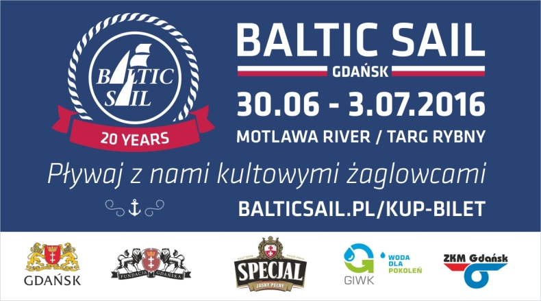 Baltic Sail Gdańsk – zobacz Gdańsk od strony wody i pływaj z nami kultowymi żaglowcami - GospodarkaMorska.pl