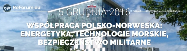 Spotkanie polsko-norweskie w Gdańsku: energetyka, infrastruktura, bezpieczeństwo - GospodarkaMorska.pl
