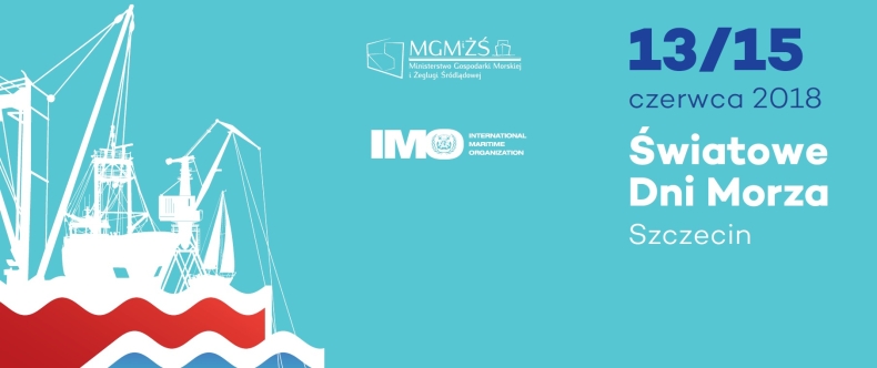 Światowe Dni Morza 2018 – przesłanie ministra gospodarki morskiej i żeglugi śródlądowej Marka Gróbarczyka - GospodarkaMorska.pl