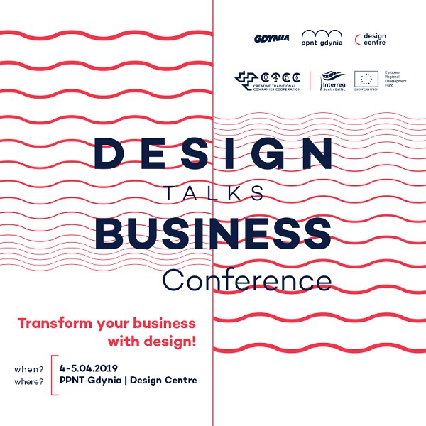 Design talks Business Conference - Zmień swój biznes przez design! - GospodarkaMorska.pl