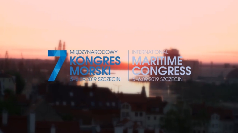 Rusza 7. Międzynarodowy Kongres Morski - GospodarkaMorska.pl