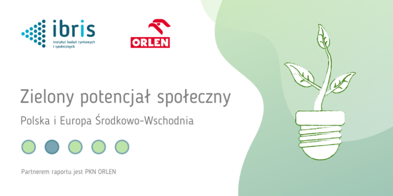 Raport IBRiS – “Zielony potencjał społeczny. Polska i Europa Środkowo-Wschodnia”  - GospodarkaMorska.pl