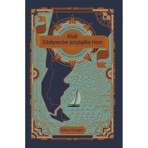 Opowieści o tryumfach i katastrofach przy najstraszniejszym przylądku świata - recenzja - GospodarkaMorska.pl