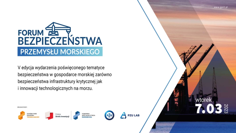 V Forum Bezpieczeństwa Przemysłu Morskiego - GospodarkaMorska.pl