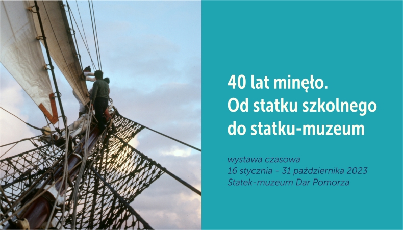 Mija 40 lat od kiedy Dar Pomorza jest statkiem-muzeum. O jego losach opowiada niezwykła wystawa - GospodarkaMorska.pl