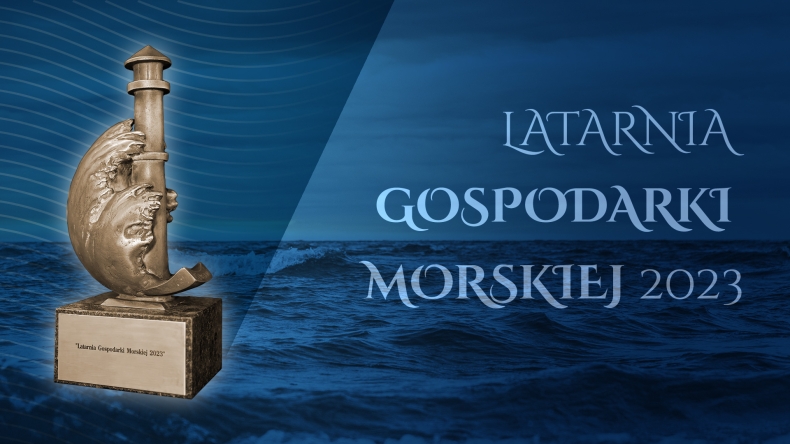 Latarnie Gospodarki Morskiej 2023 w kategorii "Lider Technologii Morskich". Zagłosuj online - GospodarkaMorska.pl